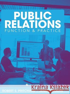 The Comprehensive Public Relations Reader Bob Pritch Pritchard 9781516556601 Cognella Academic Publishing