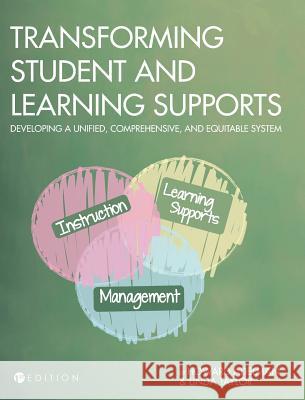 Transforming Student and Learning Supports Howard Adelman 9781516556854 Cognella Academic Publishing
