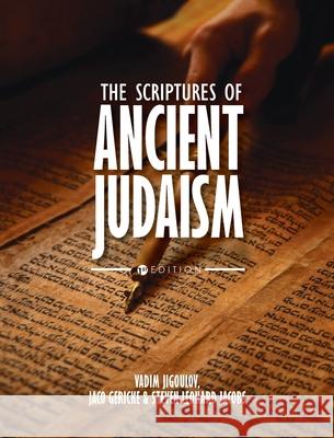 Scriptures of Ancient Judaism: A Secular Introduction Vadim Jigoulov Steven Jacobs Jaco Gericke 9781516575039 Cognella Academic Publishing