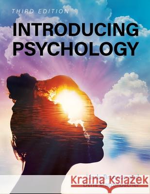 Introducing Psychology Dena Matzenbacher Linda Brannon Lester Lefton 9781516591039