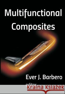 Multifunctional Composites Ever J. Barbero 9781516804528 Createspace