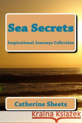 Sea Secrets Catherine Sheets 9781516810680