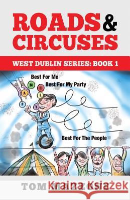 Roads and Circuses MR Tom Mazzone 9781516822027