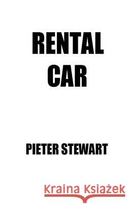 Rental Car Pieter Stewart 9781516826193