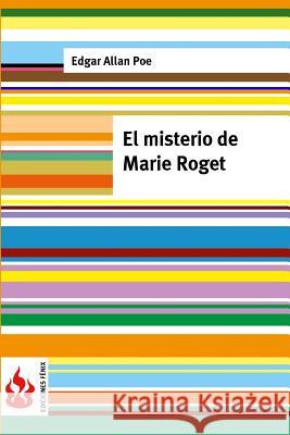 El misterio de Marie Roget: (low cost). Edición limitada Poe, Edgar Allan 9781516833429