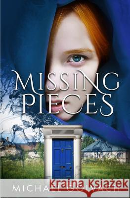 Missing Pieces Michael Golvach 9781516841974 Createspace Independent Publishing Platform