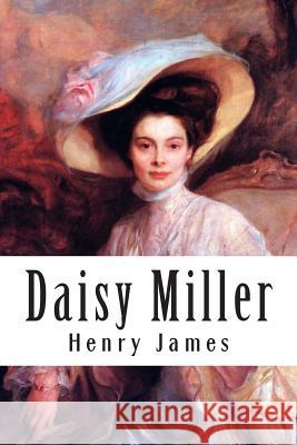 Daisy Miller Henry James 9781516848102