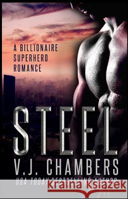 Steel V. J. Chambers 9781516858972 Createspace