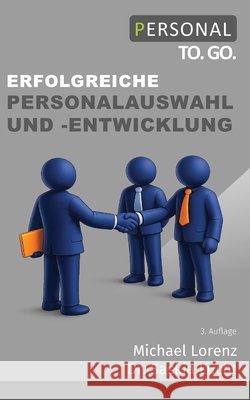Professionelle Personalauswahl und -entwicklung Lucht, Saskia 9781516867226 Createspace
