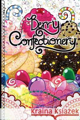 Berry Confectionery Jameelah a. Wright 9781516897117