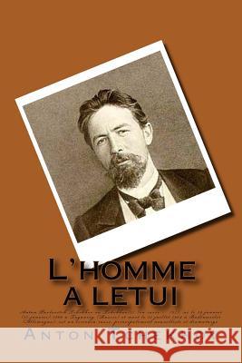 L'homme a l', etui Tchekhov, Anton 9781516912308