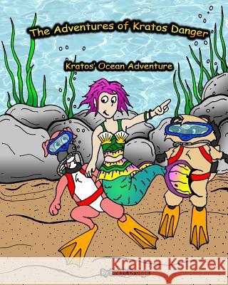 Kratos' Ocean Adventure Brett Droege Michelle Droege Brett Droege 9781516915248 Createspace