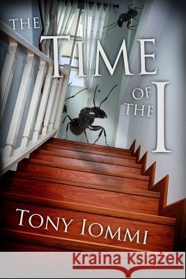 The time of the I Iommi, Tony 9781516915545