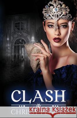 Clash - Book 7 Chrissy Peebles 9781516915910