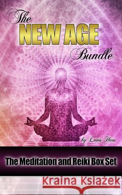 The New Age Bundle: The Meditation and Reiki Box Set Lewis Haas 9781516922734