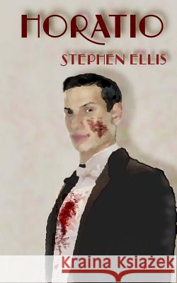 Horatio Stephen Ellis 9781516930654