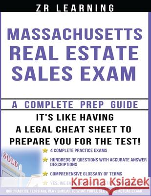 Massachusetts Real Estate Sales Exam: Principles, Concepts And 400 Practice Questions Learning, Zr 9781516945962 Createspace Independent Publishing Platform