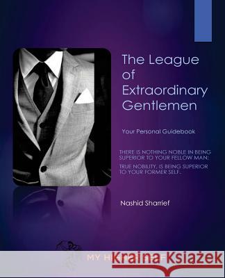 The League of Extraordinary Gentlemen Guidebook Nashid S. Sharrief 9781516946150