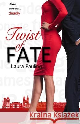 Twist of Fate Laura Pauling 9781516961399