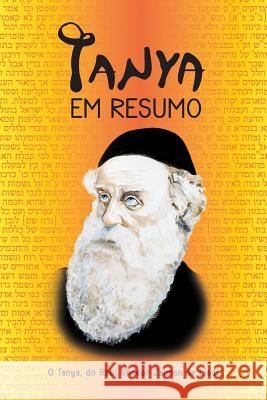 Tanya: em resumo Zukin, Yossef 9781516966189 Createspace