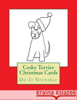 Cesky Terrier Christmas Cards: Do It Yourself Gail Forsyth 9781516981298