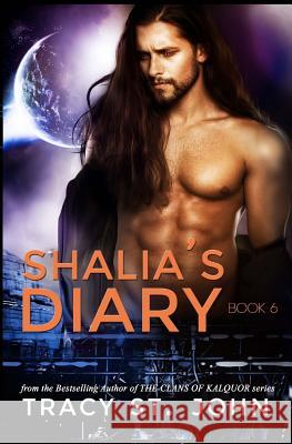 Shalia's Diary Book 6 Tracy S 9781516986415 Createspace