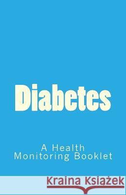 Diabetes Nester Kadzviti Murira 9781516987993 Createspace