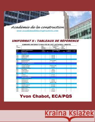 Uniformat II - Tableau de Reference Yvon Chabot 9781517011079