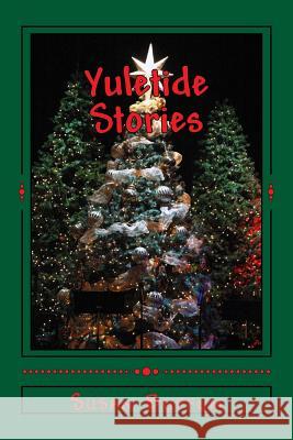 Yuletide Stories Susan Buffum 9781517013554