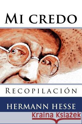 Mi credo Hernandez B., Martin 9781517018849 Createspace