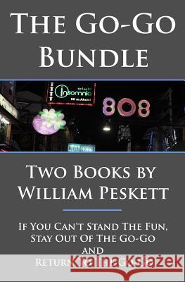 The Go-Go Bundle: Two Books By William Peskett Peskett, William 9781517020033 Createspace