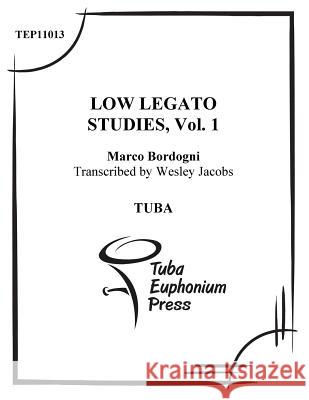 Low Legato Etudes for Tuba (volume 1) Jacobs, Wesley 9781517021511