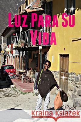 Luz Para Su Vida Rishi McLeod Rodrigue 9781517022549 Createspace
