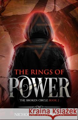 The Rings of Power Nicholas Stephenson 9781517024062 Createspace Independent Publishing Platform