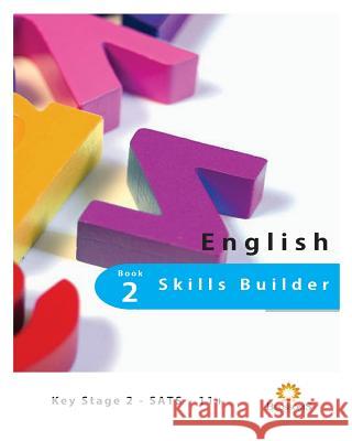 English Skills Builder Book 2: English Skills Builder Book 2 F. Blossomsfield K. Kallie Akhtar Blossomsfield 9781517027575 Createspace