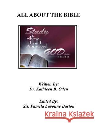 All About The Bible Barton, Pamela Lavonne 9781517047672 Createspace