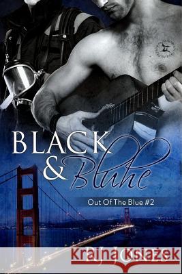 Black & Bluhe Rj Jones 9781517067236 Createspace