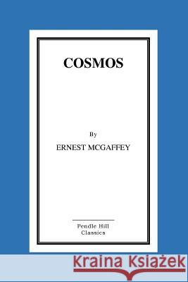 Cosmos Ernest McGaffey 9781517069186 Createspace