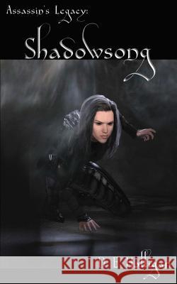 Shadowsong D. E. Halligan 9781517070366 Createspace Independent Publishing Platform