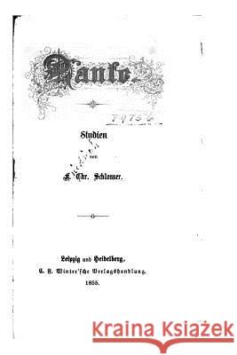 Dante. Studien Friedrich Christoph Schlosser 9781517078959