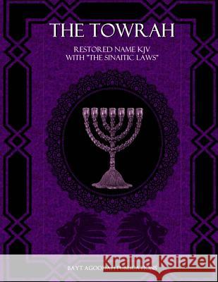 The Towrah: Restored Name KJV with 