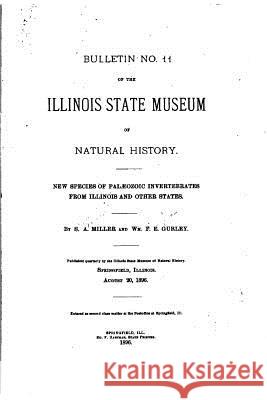 New Species of Palaeozoic Invertebrates from Illinois and Other States Illinois State Museum 9781517083922