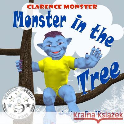 Monster, Monster in the Tree John E. Dorey John E. Dorey 9781517088071 Createspace