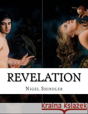 Revelation: Britain's Great Future Nigel Shindler Max Shindler 9781517110994