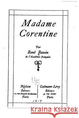 Madame Corentine Rene Bazin 9781517111199