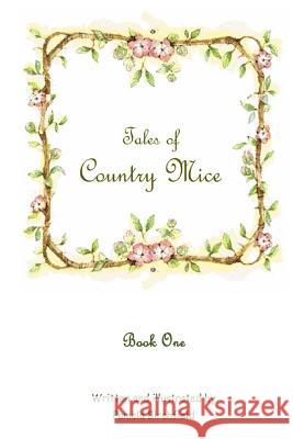 Tales Of Country Mice Birchfield, Pamela 9781517111335