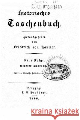 Historisches taschenbuch Raumer, Friedrich Von 9781517114770 Createspace