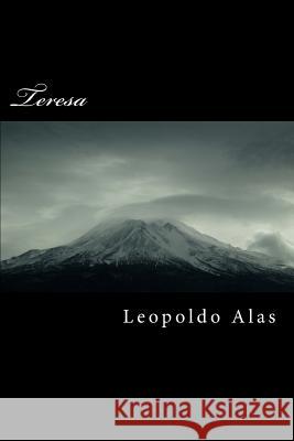 Teresa Leopoldo Alas 9781517119461 Createspace