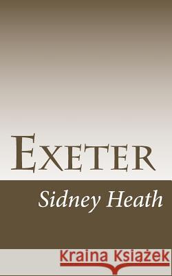 Exeter Sidney Heath 9781517128364