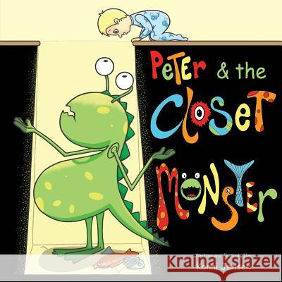 Peter & the Closet Monster Konni Jensen Konni Jensen 9781517135607 Createspace